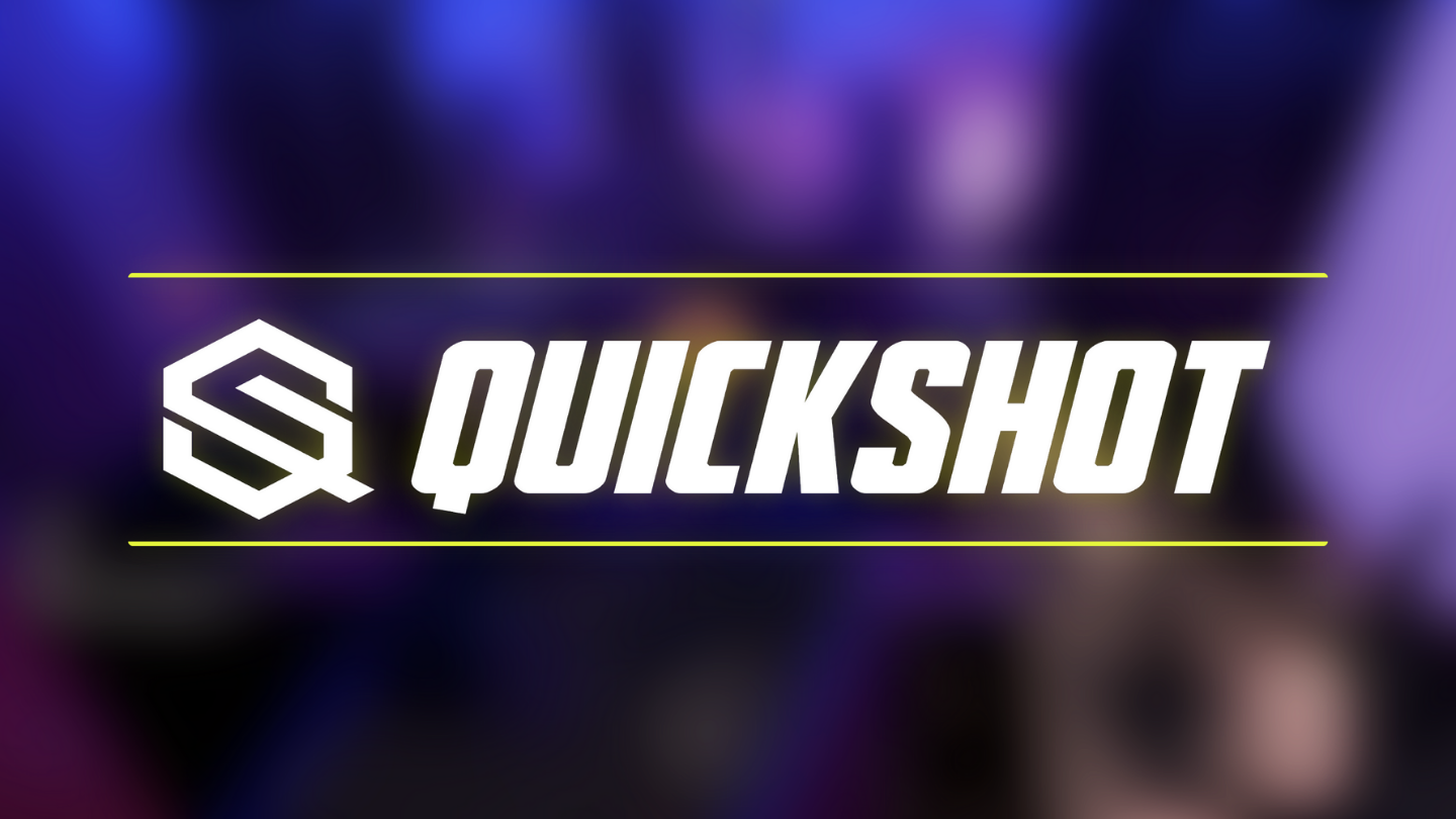 Quickshot